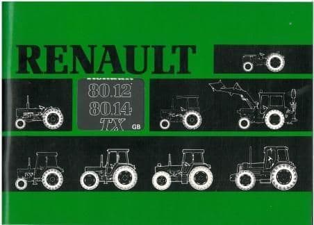 Renault Tractor 80-12 & 80-14 TX Operators Manual 80.12 80.14