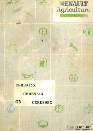 Renault Tractor Ceres 75X 85X & 95X Operators Manual