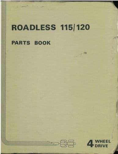 Roadless 115/120 4 Wheel Drive Tractor  Parts  Manual - 115 120