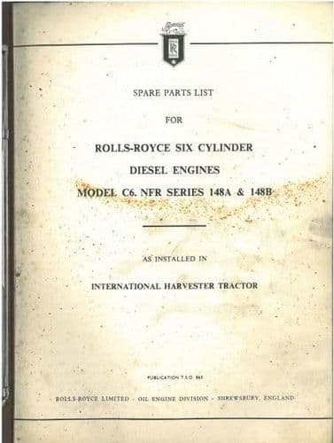 Rolls Royce Diesel Engine - Model C6 NFR Series 148A & 148B Parts Manual - As Installed In