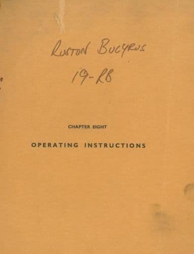 Ruston Bucyrus 19RB Excavator Operators Manual - 19 RB