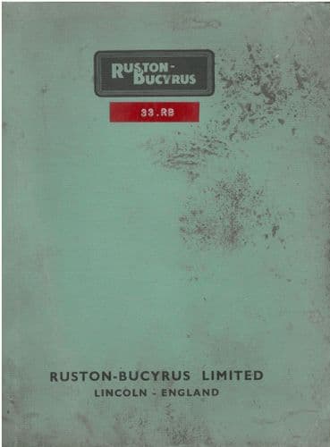 Ruston Bucyrus  Excavator 33RB Operators Manual 33-RB