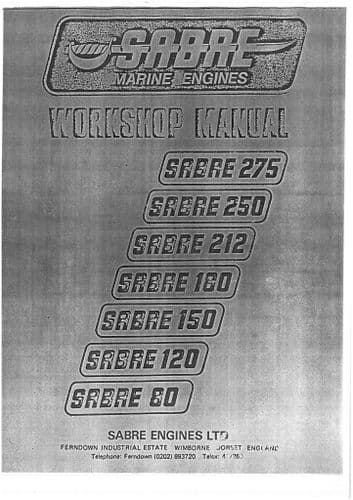 Sabre Marine Engine  80 120 150 180 212 250 275 Workshop Service Manual