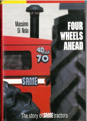 Same Tractor Book - Four Wheels Ahead by Massimo Di Nola