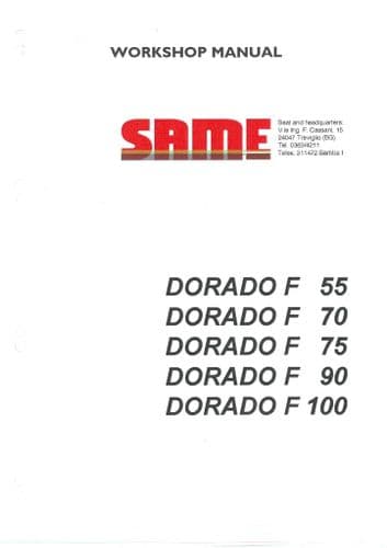 Same Tractor Dorado F55 F70 F75 F90 F100  Workshop Service Repair Manual - F 55 70 75 90 100