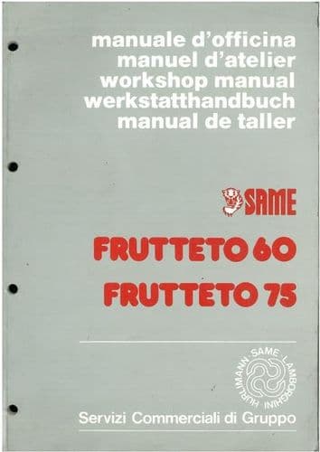 Same Tractor Frutteto 60 & 75 Service Workshop Manual