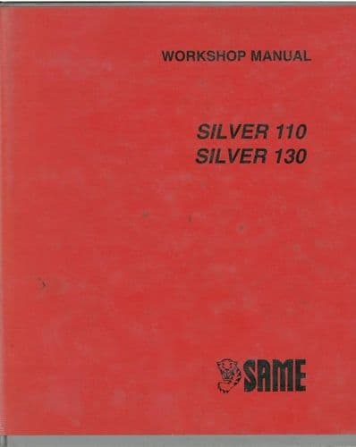 Same Tractor Silver 110 & 130 Repair Workshop Service Manual