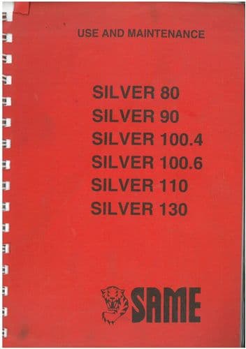 Same Tractor Silver 80 90 100.4 100.6 110 130 Operators Manual