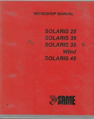 Same Tractor Solaris 25, 35, 35 Wind and 45 Repair Workshop Service Manual