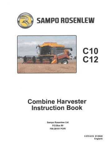 Sampo Rosenlew  Combine Harvester C10 & C12 Operators Manual