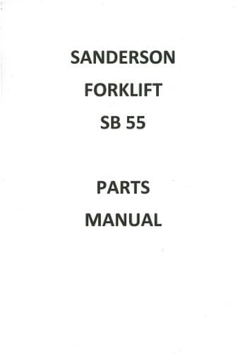 Sanderson Forklift SB55 - 574 Parts Manual - SB 55