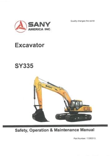 Sany America Inc Excavator SY335 Operators Manual