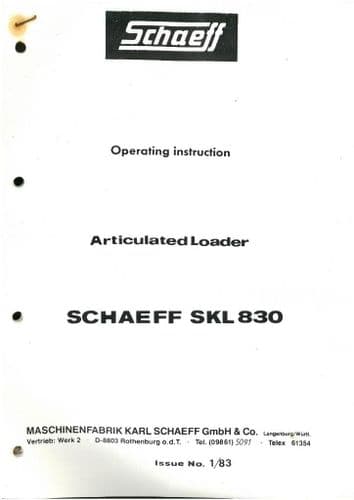 Schaeff Hydraulic Articulated Loader SKL 830 Operators Manual - Hydraulik Knicklader - SKL830