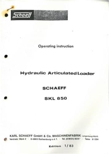 Schaeff Hydraulic Articulated Loader SKL 850 Operators Manual - Hydraulik Knicklader - SKL850