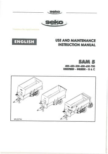 Seko UniFeed Trailed mixing Wagon SAM 5 400 450 500 600 650 700 Operators Manual
