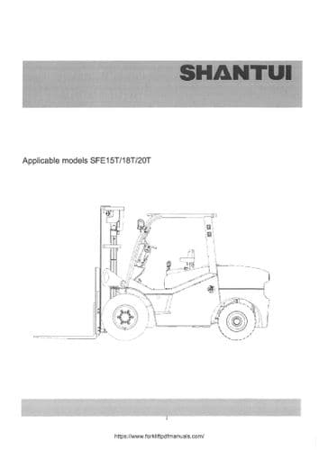 Shantui Forklift Truck SFE15T SFE18T SFE20T Workshop Service Manual