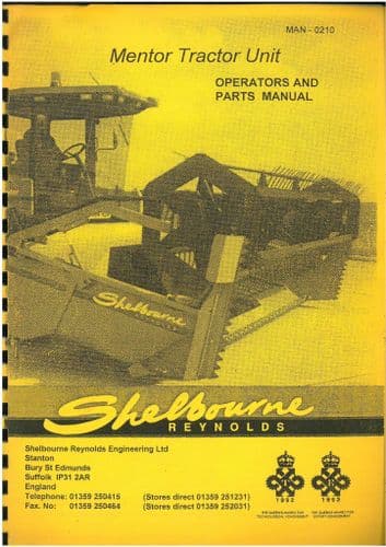 Shelbourne Reynolds Mentor Tractor Unit & Draper Swather Head Operators Manual and Parts List
