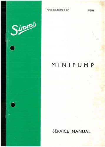 Simms Fuel Injection Pump - Minipump Workshop Service Manual