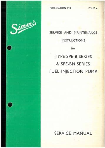 Simms Fuel Injection Pump - SPE-B & SPE-BN Workshop Service Manual