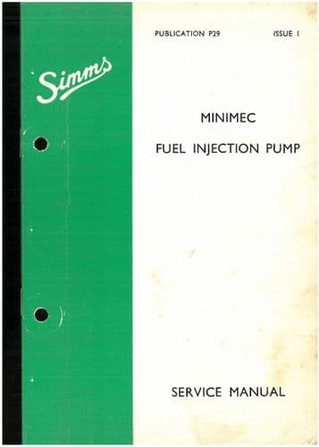 Simms Minimec Fuel Injection Pump SPGE-M Series Workshop Service Manual - ORIGINAL
