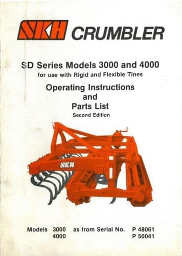 SKH Crumbler - SD Series 3000 4000 Operators Manual with Parts List