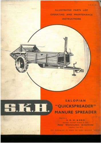 SKH Manure Spreader Salopian "Quickspreader" Operators Manual with Parts List
