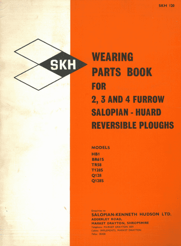 SKH Wearing Reversible Ploughs 2,3,4 Furrow Models HB1 BR61S TR58 T128S Q128 Q128S Parts Manual