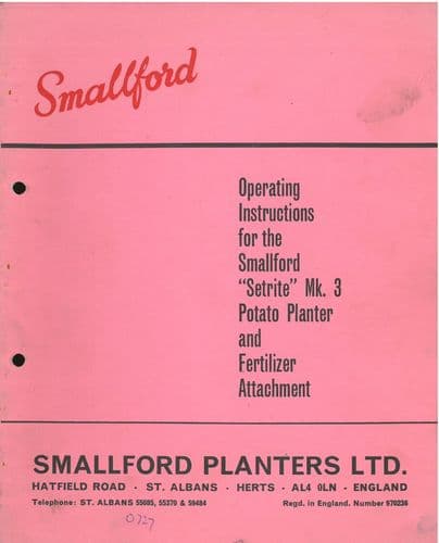 Smallford "Setrite" Mk3 Potato Planter & Fertilizer Attachment Operators/Parts Manual