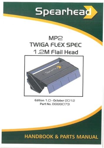 Spearhead Flail Head Twiga Flex Spec MP2  Operators Manual and Spare Parts List