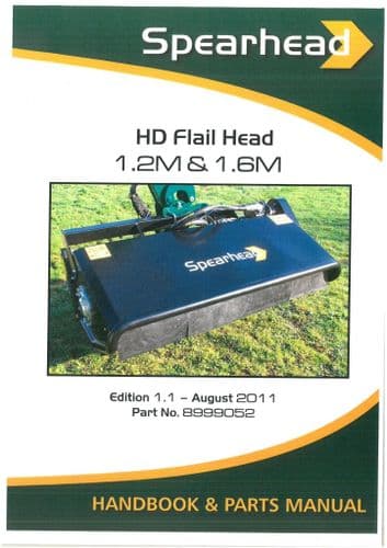 Spearhead Flail Mower HD 1.2M & 1.6M Operators Manual and Spare Parts List