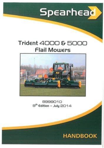 Spearhead Flail Mower Trident 4000 & 5000 Operators Manual