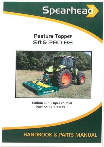Spearhead Pasture Topper 9ft & 280-6S Operators Manual and Spare Parts List