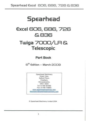 Spearhead Reach Mower Excel 606 686 726 836 & Twiga 7000LR & Telescopic Parts Manual