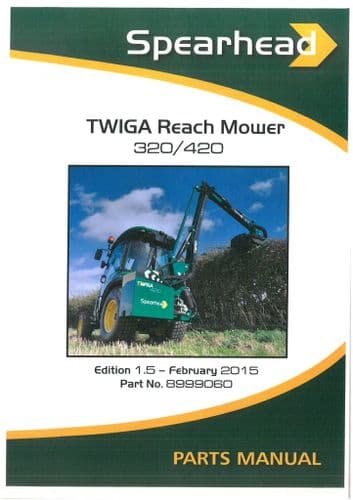Spearhead Reach Mower Twiga 320 & 420 Parts Manual