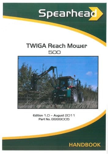 Spearhead Reach Mower Twiga 500 Hedgetrimmer Operators Manual