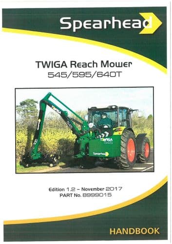 Spearhead Reach Mower Twiga 545 595 640T Operators Manual