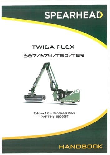 Spearhead Reach Mower Twiga Flex S67 S74 T80 T89 Operators Manual