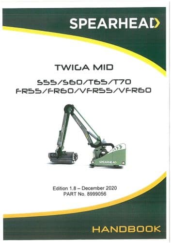Spearhead Reach Mower Twiga Mid S55 S60 T65 T70 FR55 FR60 VFR55 VFR60 Operators Manual