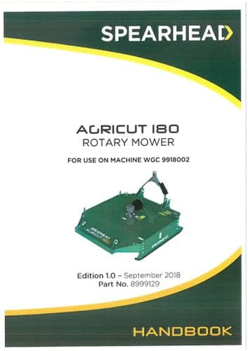 Spearhead Rotary Mower Agricut 180 Operators Manual