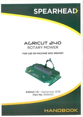 Spearhead Rotary Mower Agricut 240 Operators Manual