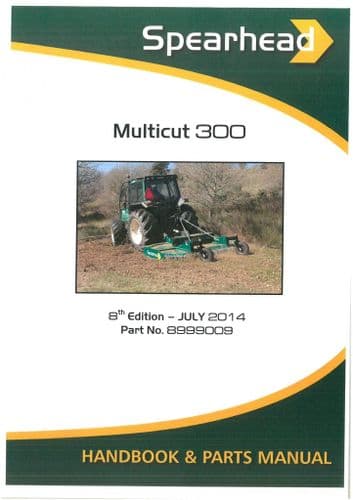 Spearhead Rotary Mower Multicut 300 Operators Manual and Spare Parts List