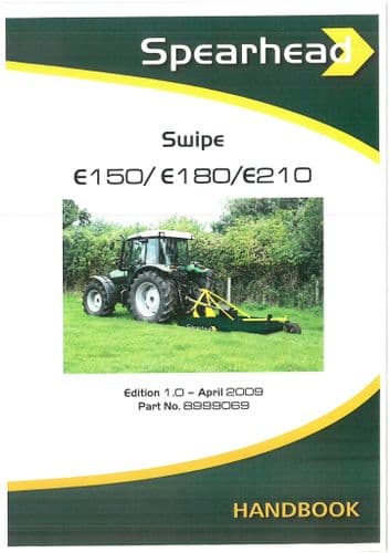 Spearhead Rotary Mower Swipe E150 E180 E210 Operators Manual
