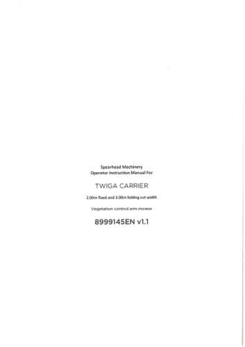 Spearhead Vegitation Control Arm Mower Twiga Carrier CF20 CF30 Operators Manual