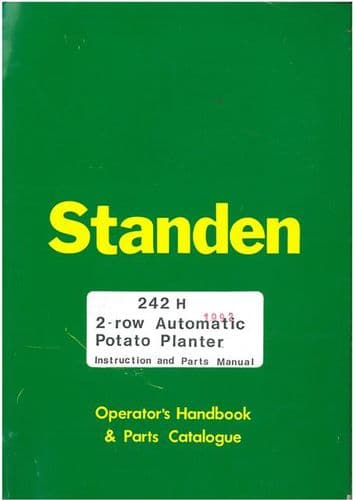 Standen 242H 2 Row Automatic Potato Harvester Operators Manual with Parts List