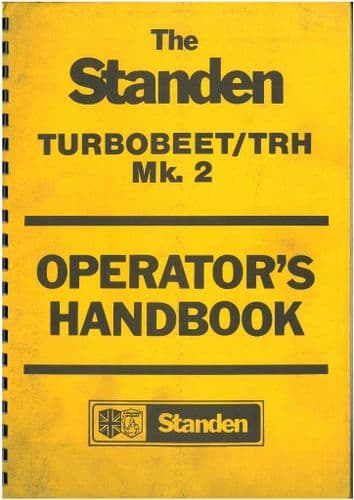 Standen Beet Harvester Turbobeet & TRH Mk.2 Operators Manual with Parts List