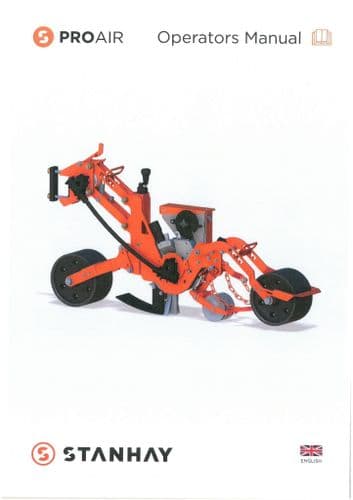 Stanhay Precision Seed Drill ProAir Operators Manual
