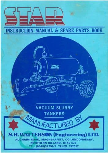 Star Vacuum Slurry Tanker 575 725 850 1100 1300 1500 2000 3000 Operators Manual with Parts List
