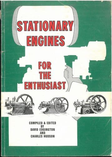 Stationary Engines For The Enthusiast Book by David Edgington & Charles Hudson