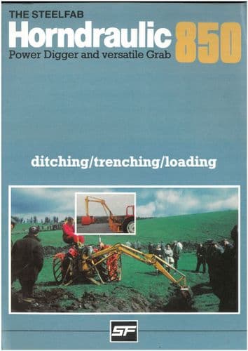 Steelfab Horndrauli8c 850 Power Digger & Versatile Grab 'Ditching/Trenching/Loading Brochure