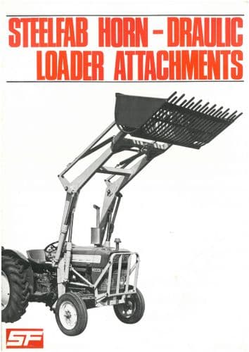 Steelfab Horndraulic Loader Attachments Brochure - Bucket, Pallet Forks, Blade, Hay Boom, Buck Rake
